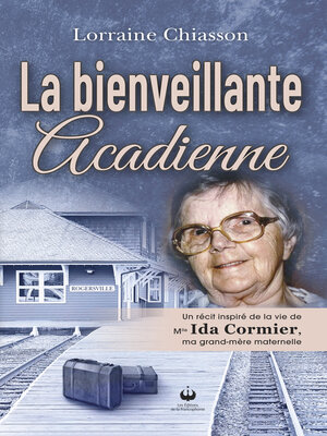 cover image of La bienveillante acadienne
